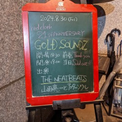 山田亮一とアフターソウル 「red cloth 21st ANNIVERSARY 『GOLD SOUNDZ』2024.8.30 /w THE NEATBEATS